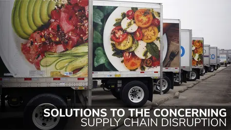 Solutions to the Concerning Supply Chain Disruption