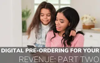 Digital Ordering for your Revenue: Part Two