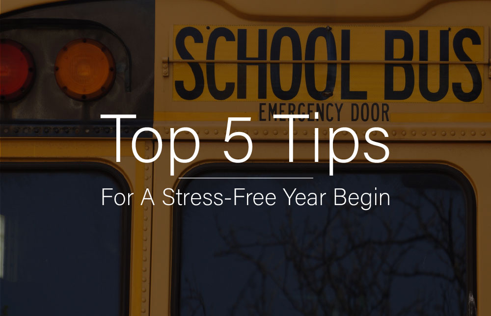 Top 5 Tips for a Stress-Free Year Begin